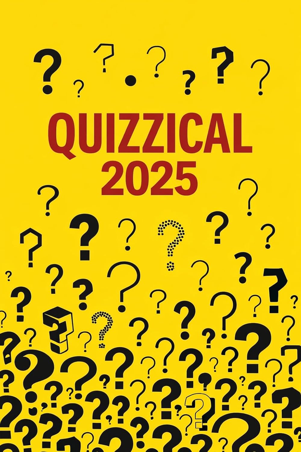 QUIZZICAL 2025: Remembering a Year Through Questions (English Edition) baixar livro de graça