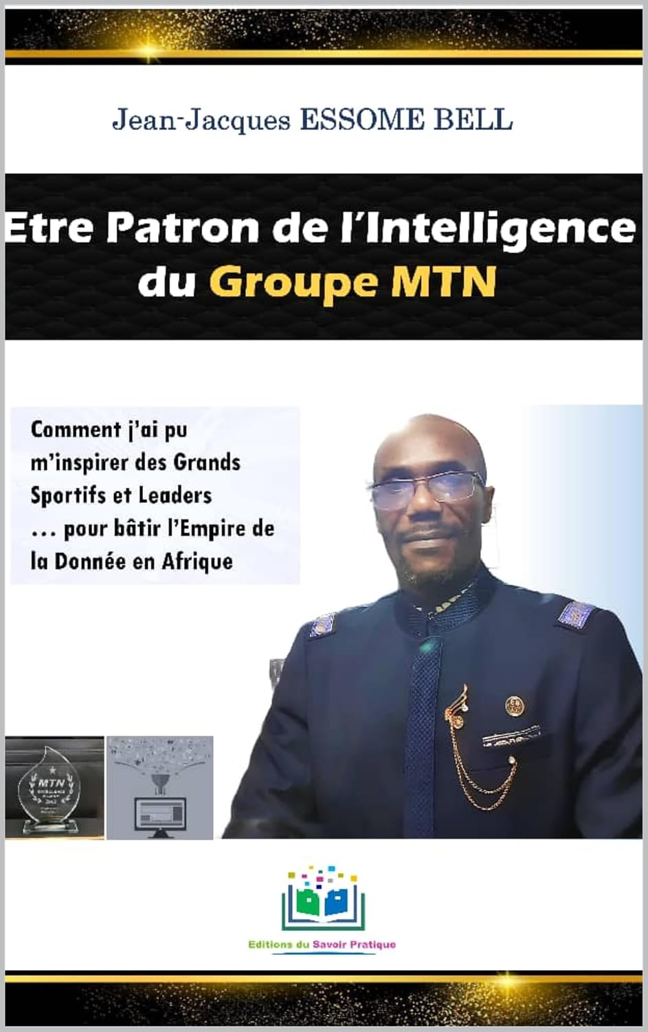 Être Patron de l'Intelligence du Groupe MTN (French Edition) baixar livro de graça