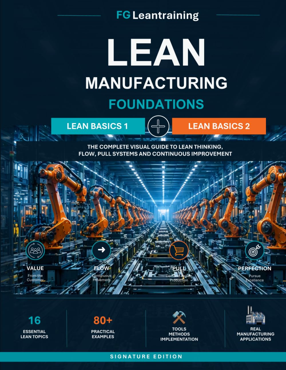 capítulo por capítulo baixar Lean Manufacturing Foundations: Lean Basics 1 + Lean Basics 2: A Practical Guide to Lean Thinking, Waste Elimination, Continuous Improvement, and Operational Excellence