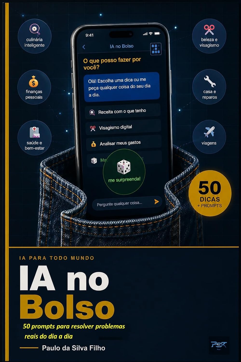 IA no Bolso: 50 prompts para resolver problemas reais do dia a dia baixar livro de graça