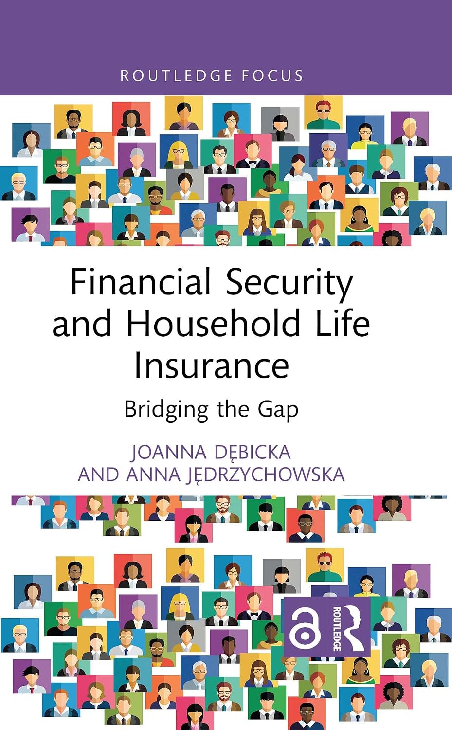 Financial Security and Household Life Insurance: Bridging the Gap (Routledge Focus on Economics and Finance) (English Edition) baixar o livro de graça