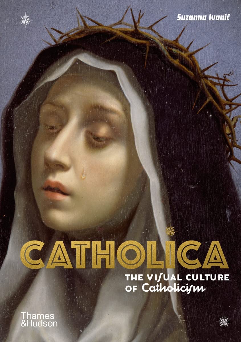 ler totalmente Catholica: The Visual Culture of Catholicism: 1