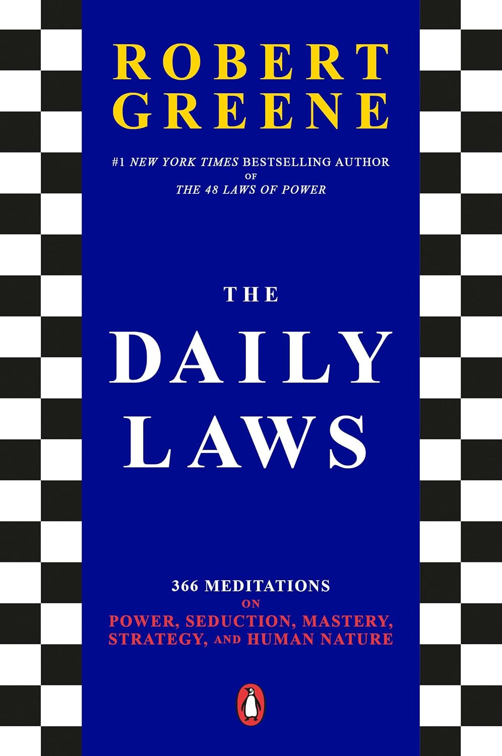 The Daily Laws: 366 Meditations on Power, Seduction, Mastery, Strategy, and Human Nature baixar livro de graça