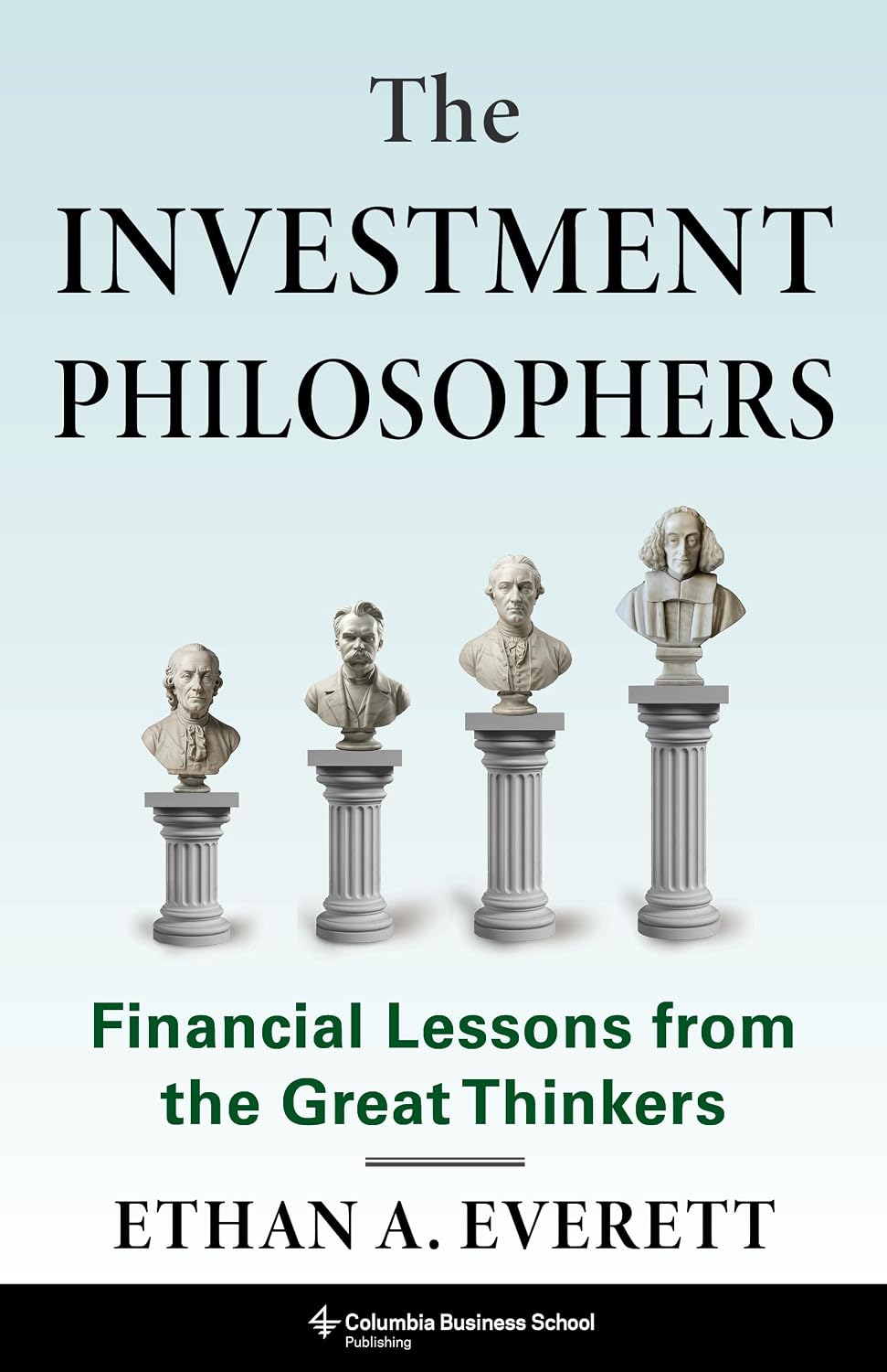 The Investment Philosophers: Financial Lessons from the Great Thinkers (English Edition) baixar livro de graça