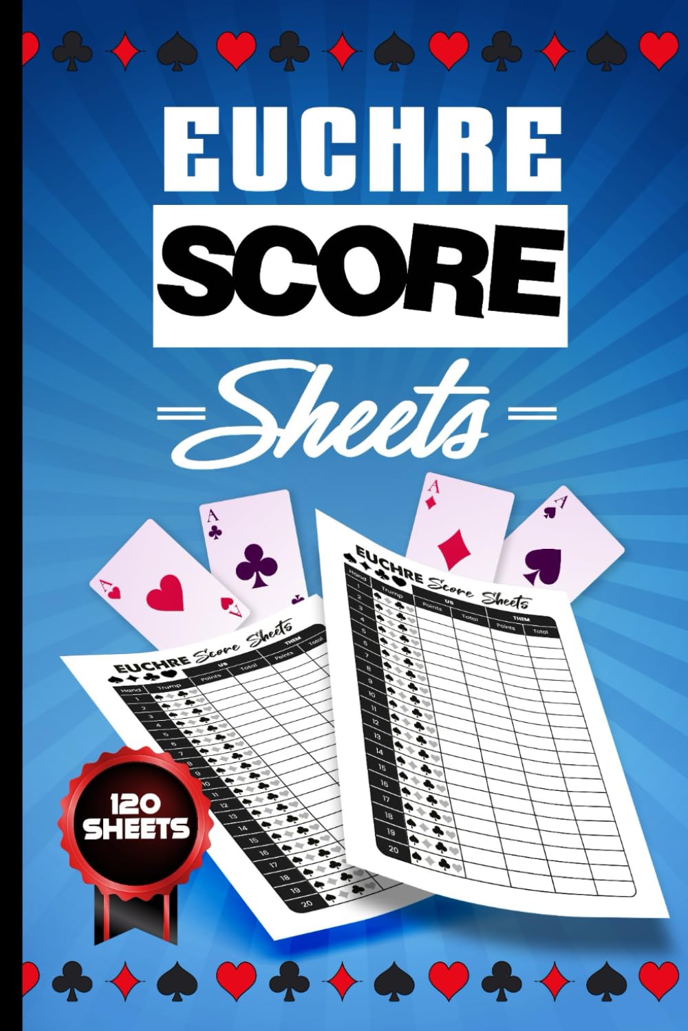 capítulo por capítulo baixar Euchre Score Sheets: 120 Sheets For Progressive Card Games Book | Perfect Scorebook for ScoreKeeping | Keeper Score Notebook