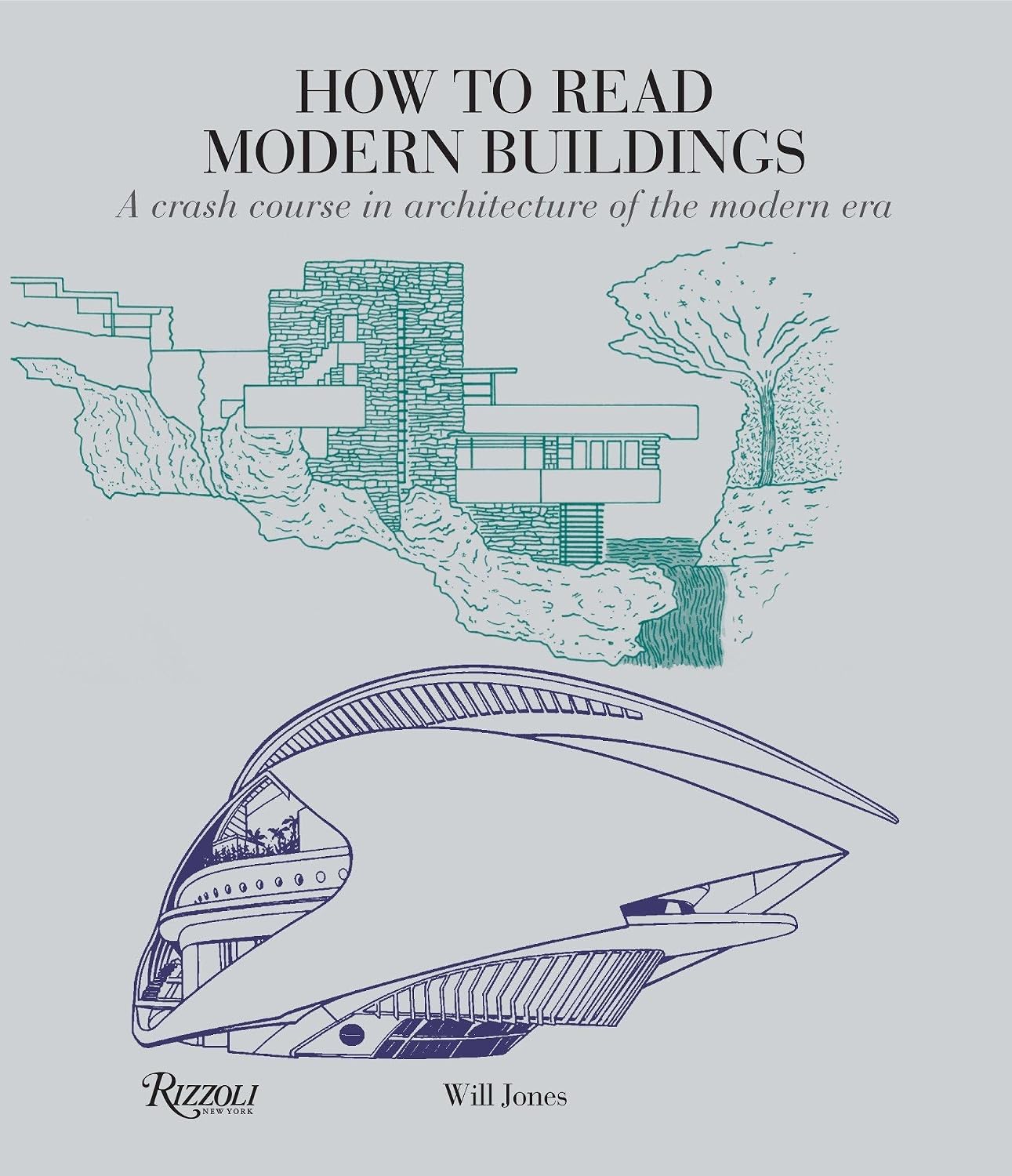 ler totalmente How to Read Modern Buildings: A Crash Course in Architecture of the Modern Era