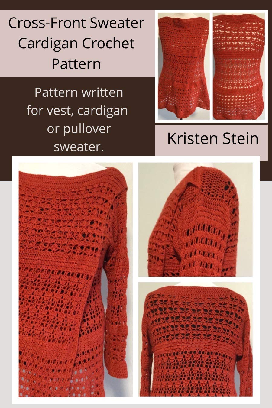 Cross-Front Sweater Cardigan Crochet Pattern: Pattern written for vest, cardigan or pullover sweater. (English Edition) baixar o livro de graça