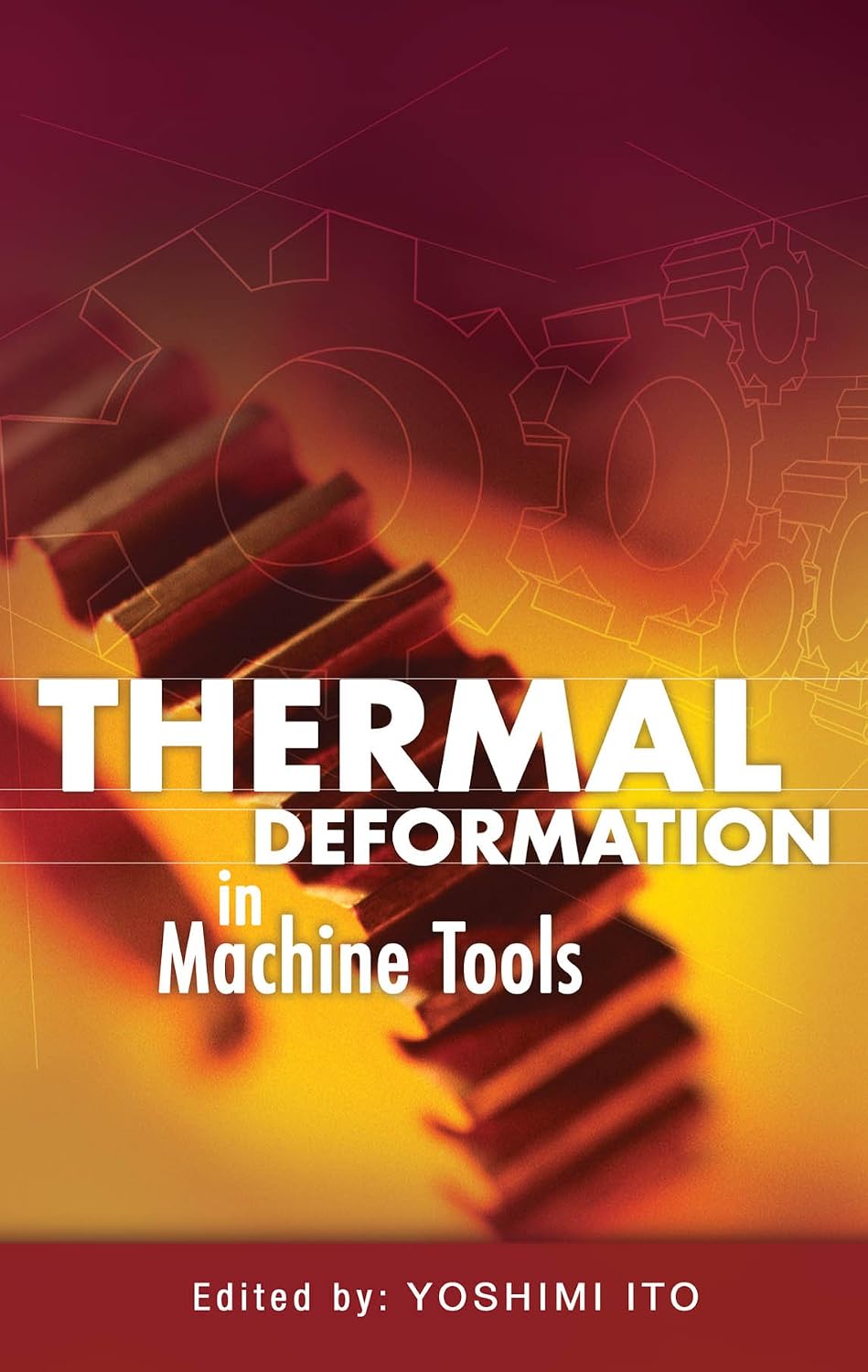 Thermal Deformation in Machine Tools (English Edition) baixar livro de graça