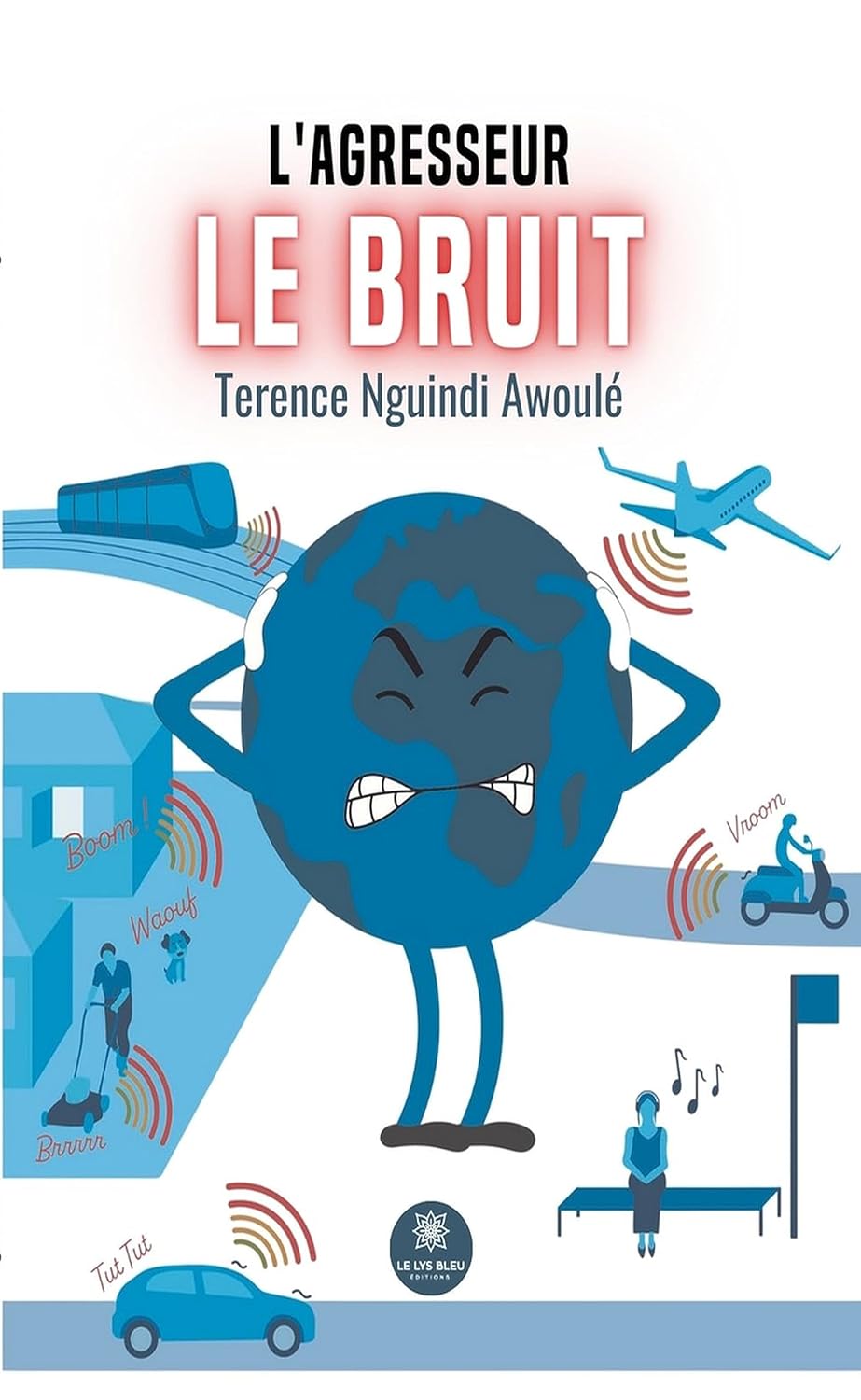 L’agresseur: Le bruit (French Edition) baixar o livro de graça