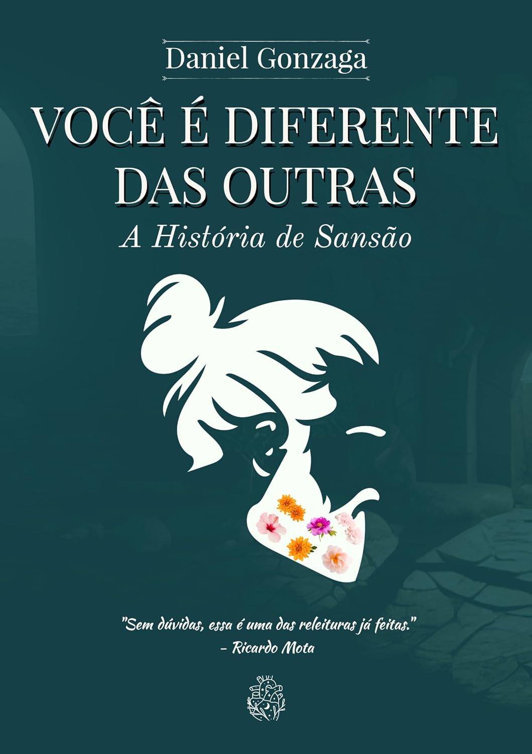 VOCÊ É DIFERENTE DAS OUTRAS: A história de Sansão baixar o livro de graça
