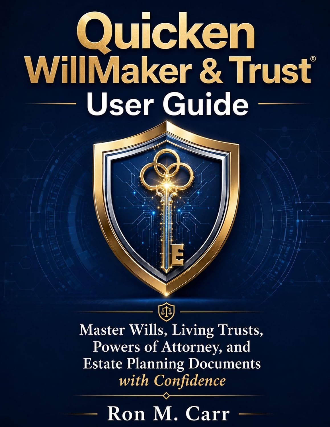 capítulo por capítulo baixar Quicken WillMaker & Trust User Guide: Master Wills, Living Trusts, Powers of Attorney, and Estate Planning Documents with Confidence (English Edition)