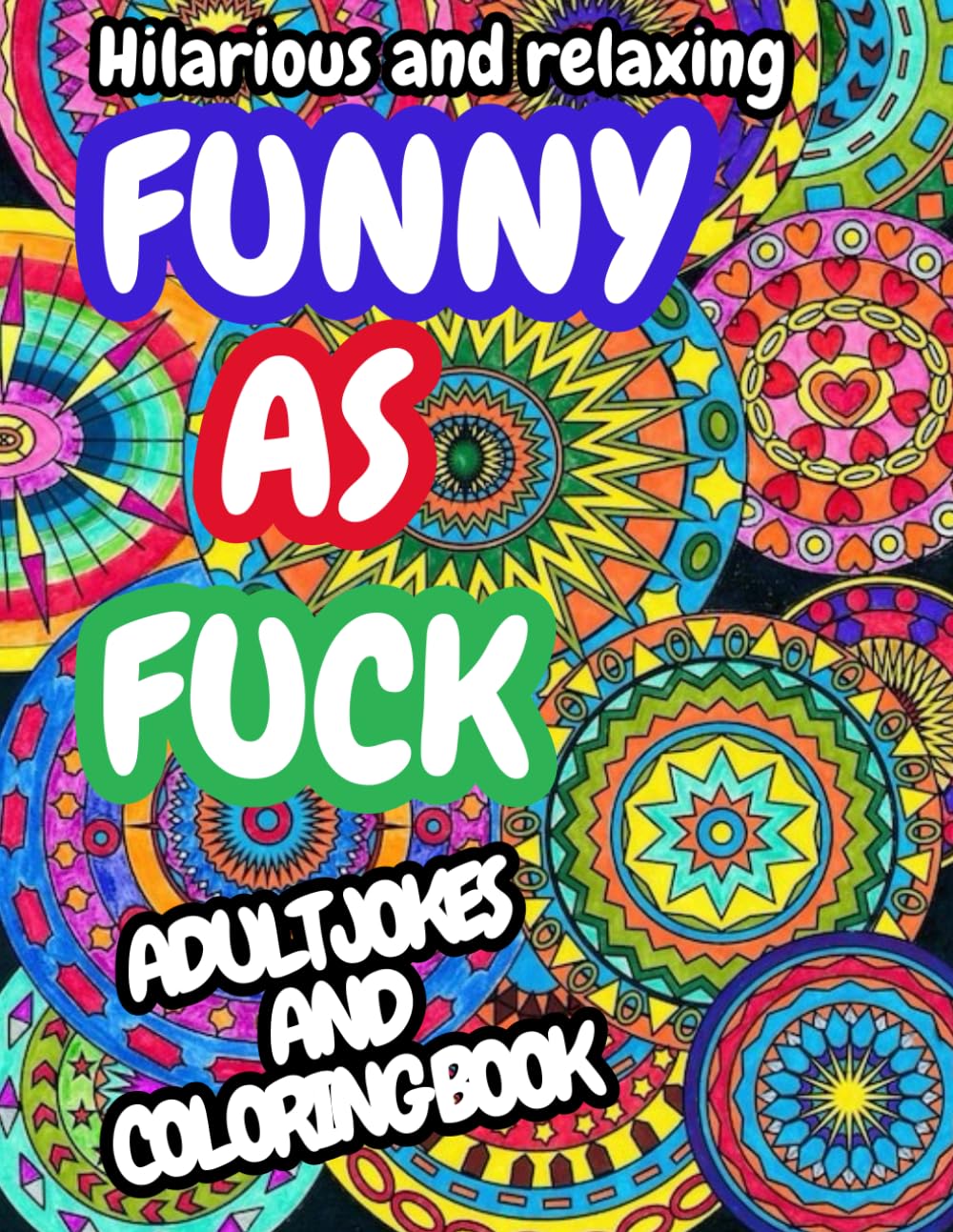 capítulo por capítulo baixar Funny as Fuck: Adult Jokes and Coloring book: 18+ Enjoy learning funny adult humor jokes while coloring