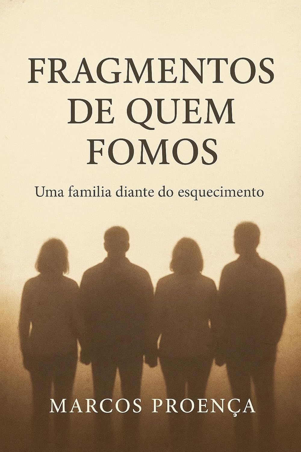 Fragmentos de Quem Fomos: Uma Família Diante do Esquecimento baixar o livro de graça
