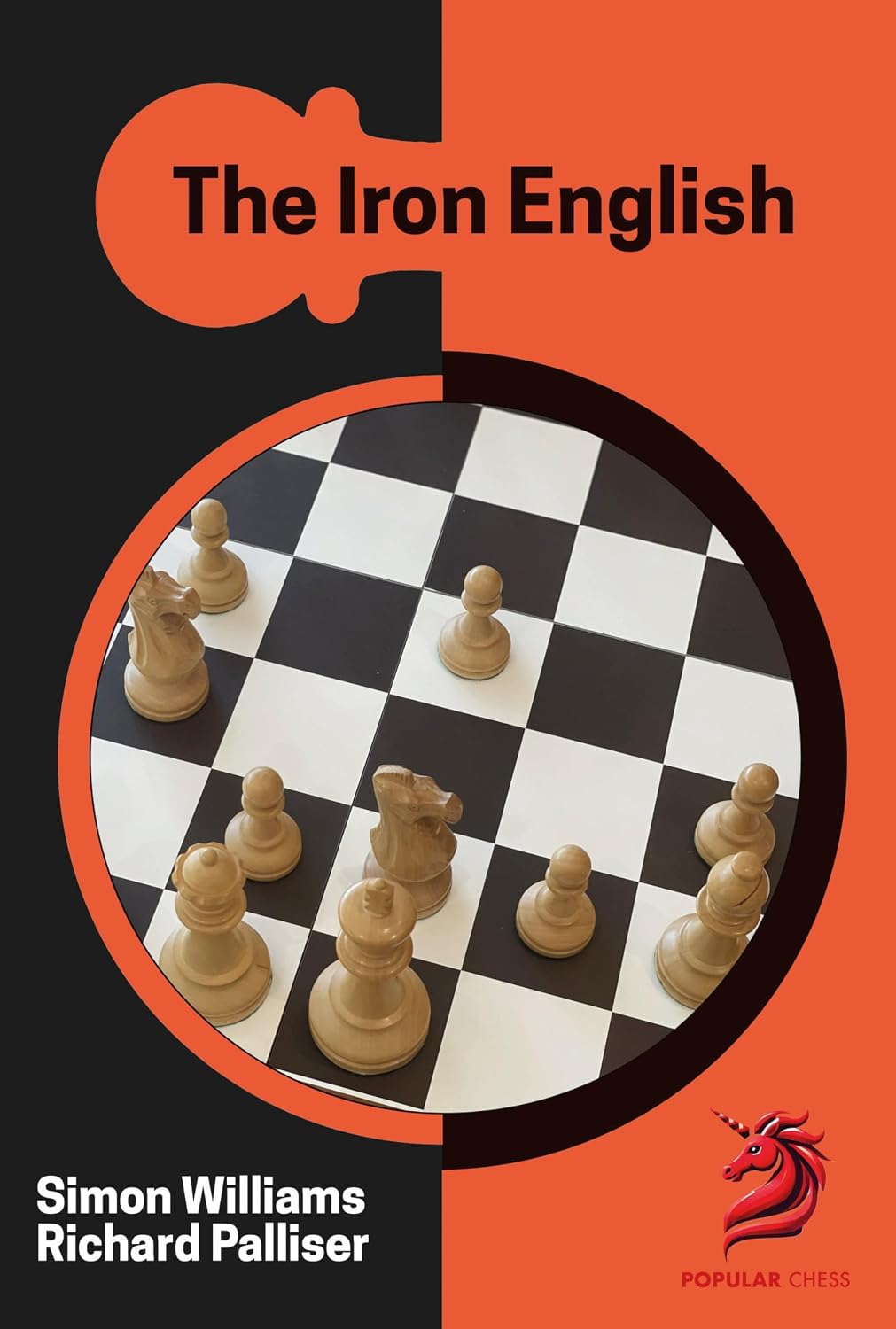 The Iron English: A dynamic opening repertoire for White