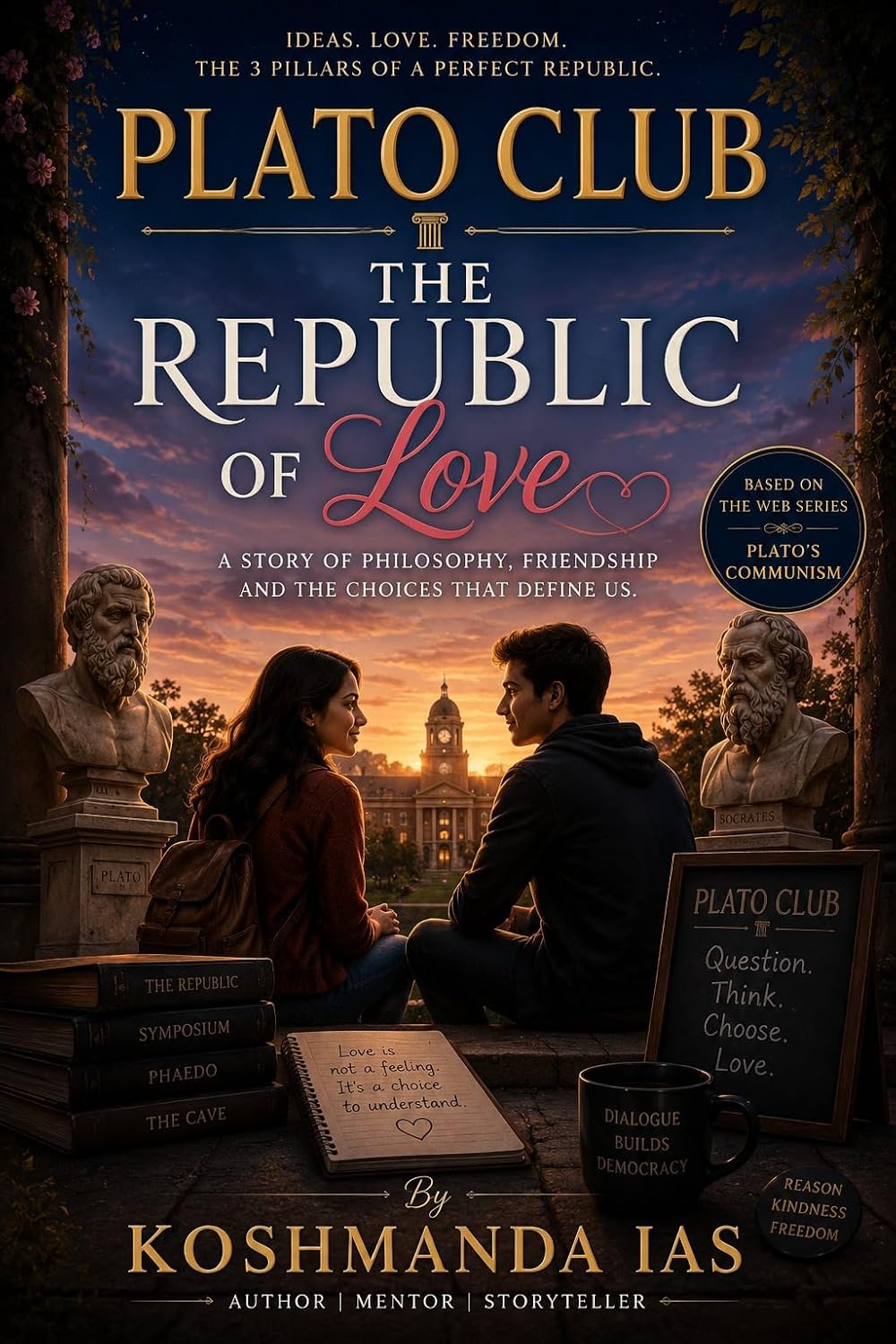 Plato Club : The Republic of Love (English Edition)