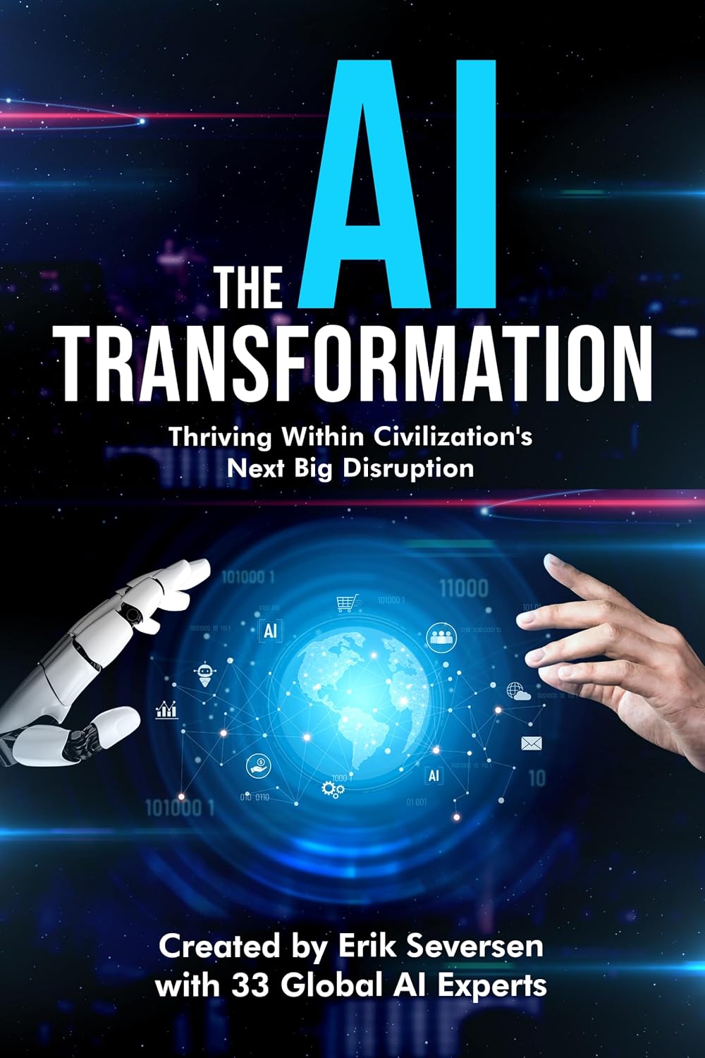 The AI Transformation: Thriving Within Civilization's Next Big Disruption (English Edition) baixar o livro de graça