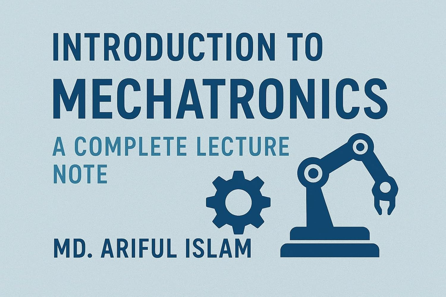 ler totalmente Introduction to Mechatronics: A Complete Lecture Note (English Edition)
