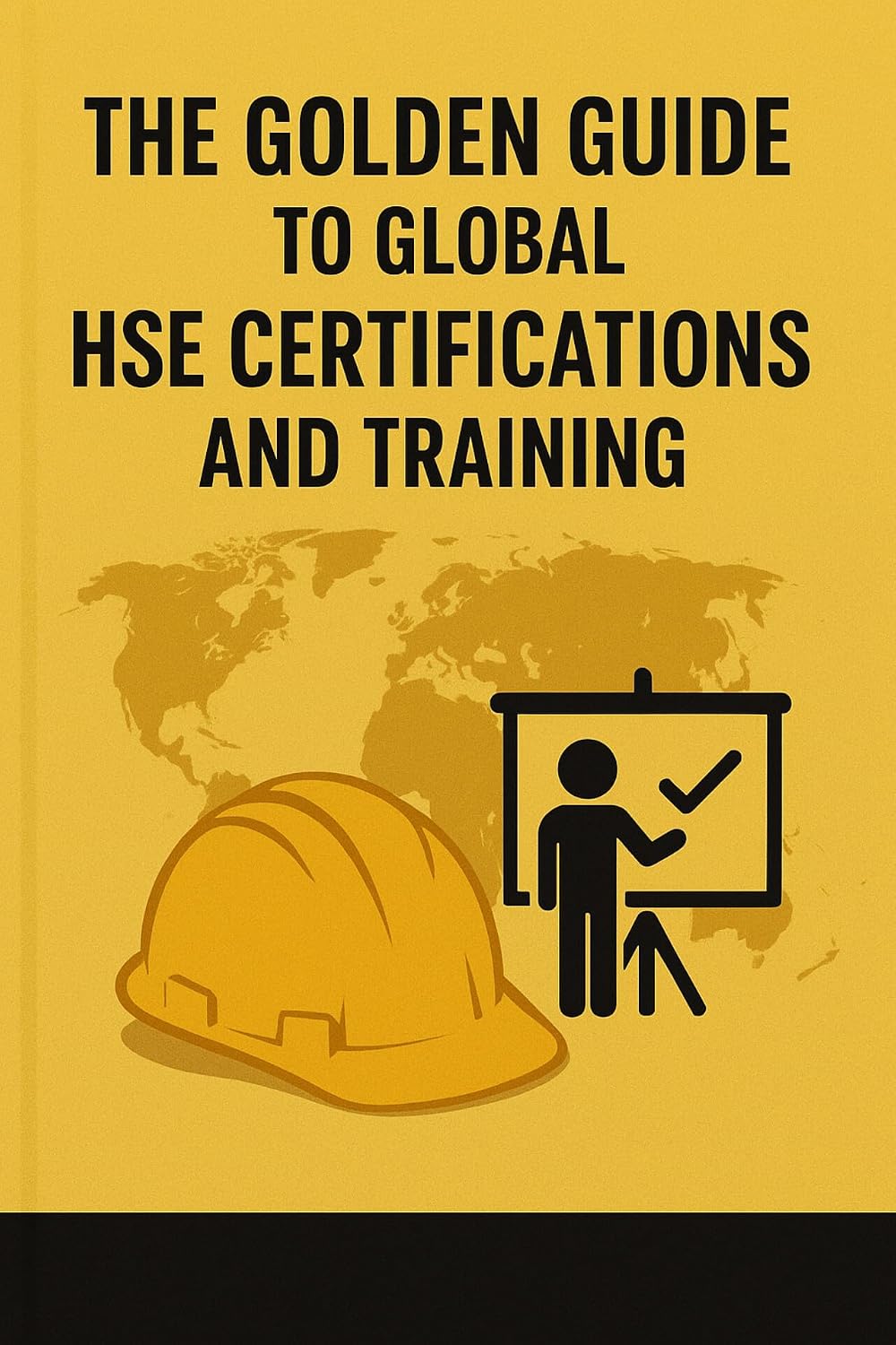 ler totalmente The Golden Guide to Global HSE Certifications and Training (English Edition)