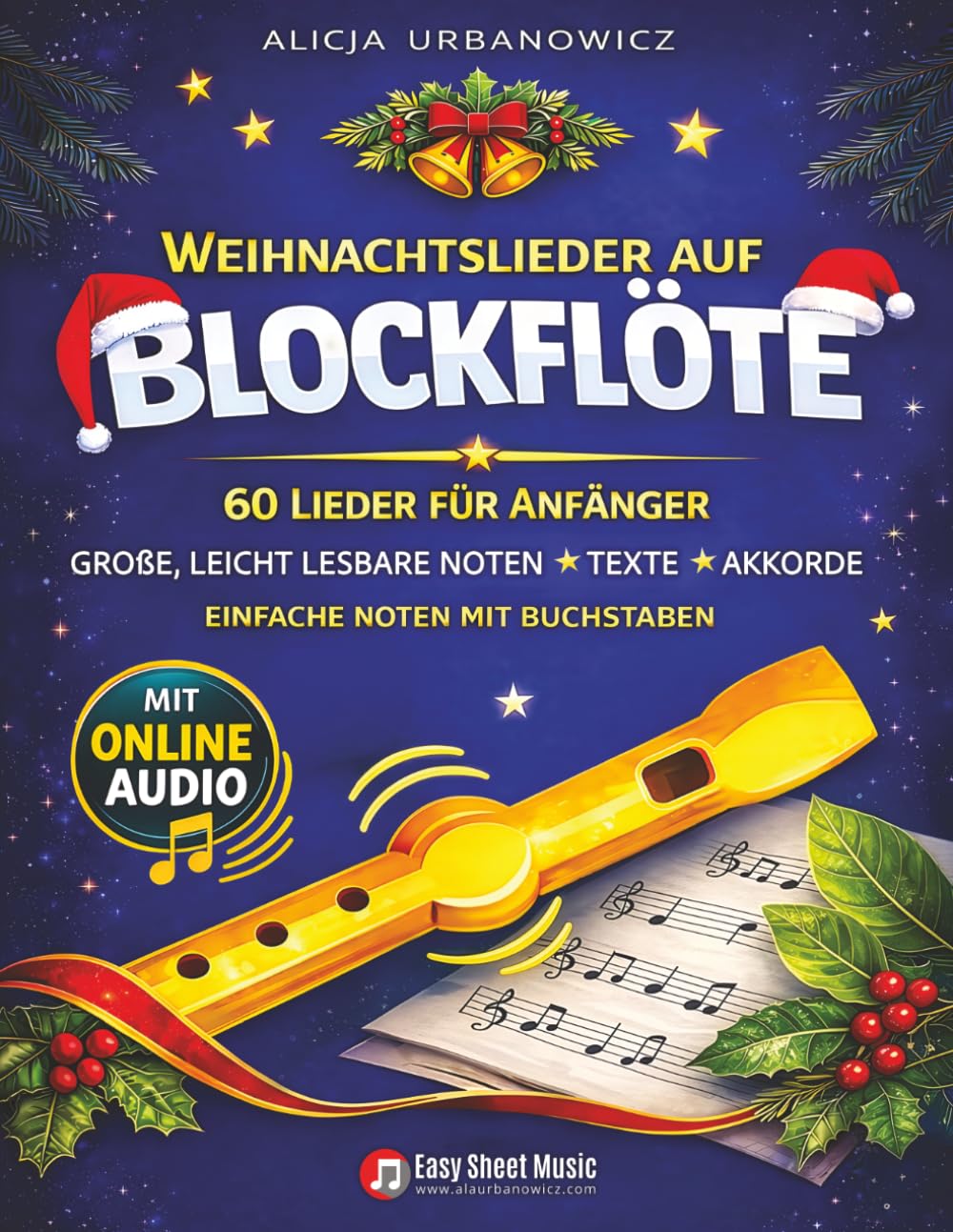 capítulo por capítulo baixar Weihnachtslieder auf Blockflöte 60 Lieder für Anfänger: Einfache Noten mit Buchstaben, Liedtexten und Akkorden – große, leicht lesbare Noten mit... für Anfänger) (German Edition)