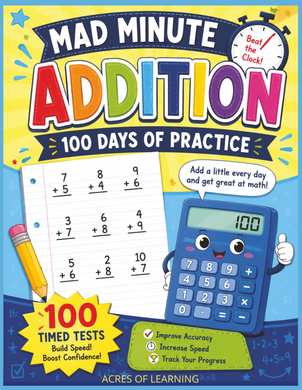 ler totalmente 100 Days of Addition Fluency Timed Tests: Mad Minute Math Facts Quizzes Grades Kindergarten-3rd: Math Drills Digits 0-40 plus 2 digit plus 2 digit Bonus Pages
