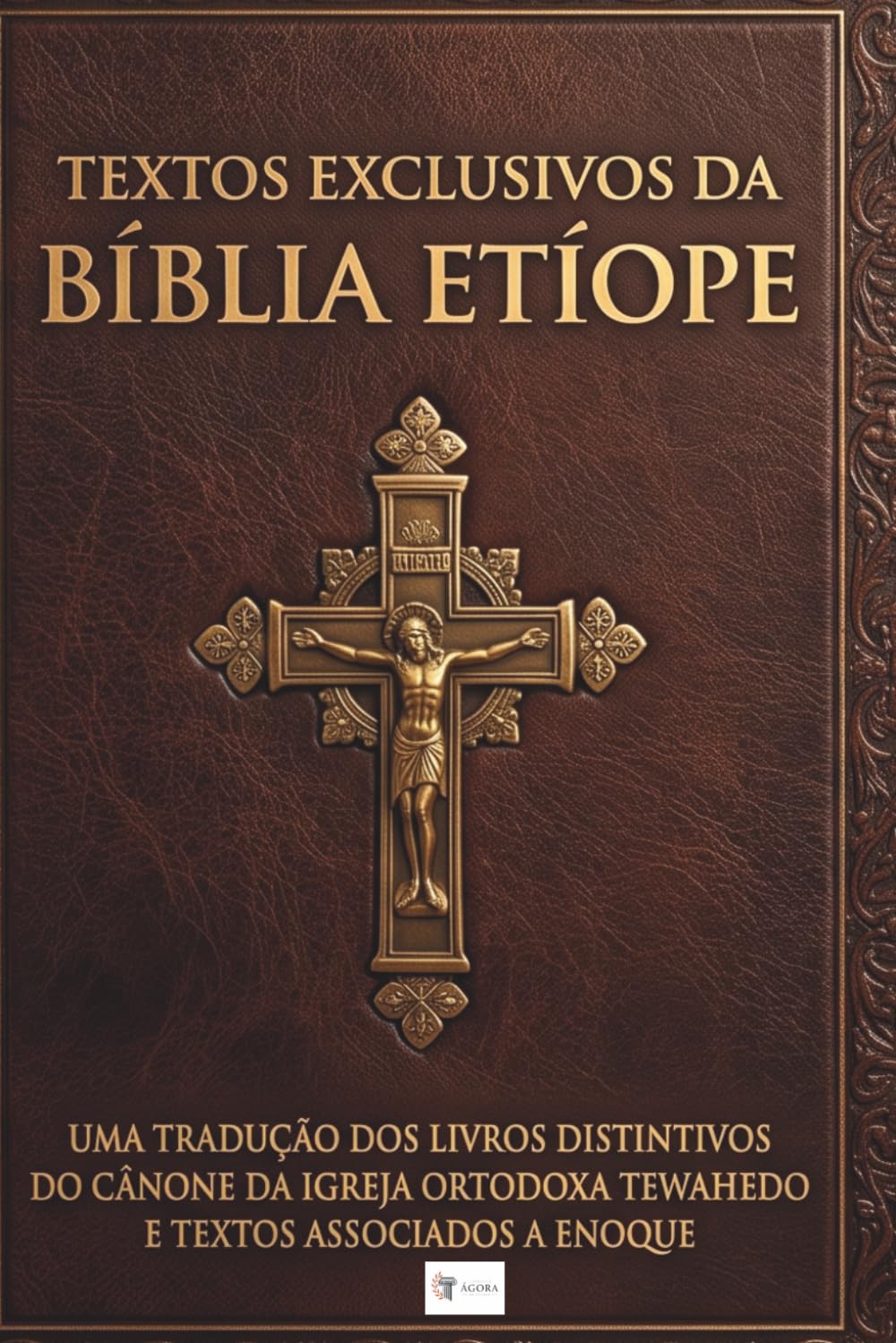 capítulo por capítulo baixar Textos Exclusivos da Bíblia Etíope: Uma Tradução dos Livros Distintivos do Cânone da Igreja Ortodoxa Tewahedo e Textos Associados a Enoque