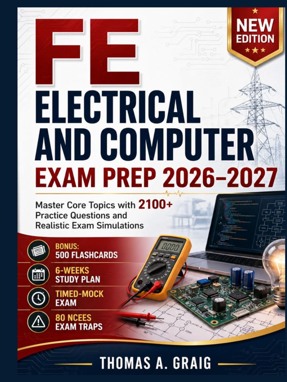 FE Electrical and Computer Exam Prep 2026–2027: Master Core Topics with 2100+ Practice Questions and Realistic Exam Simulations baixar o livro de graça