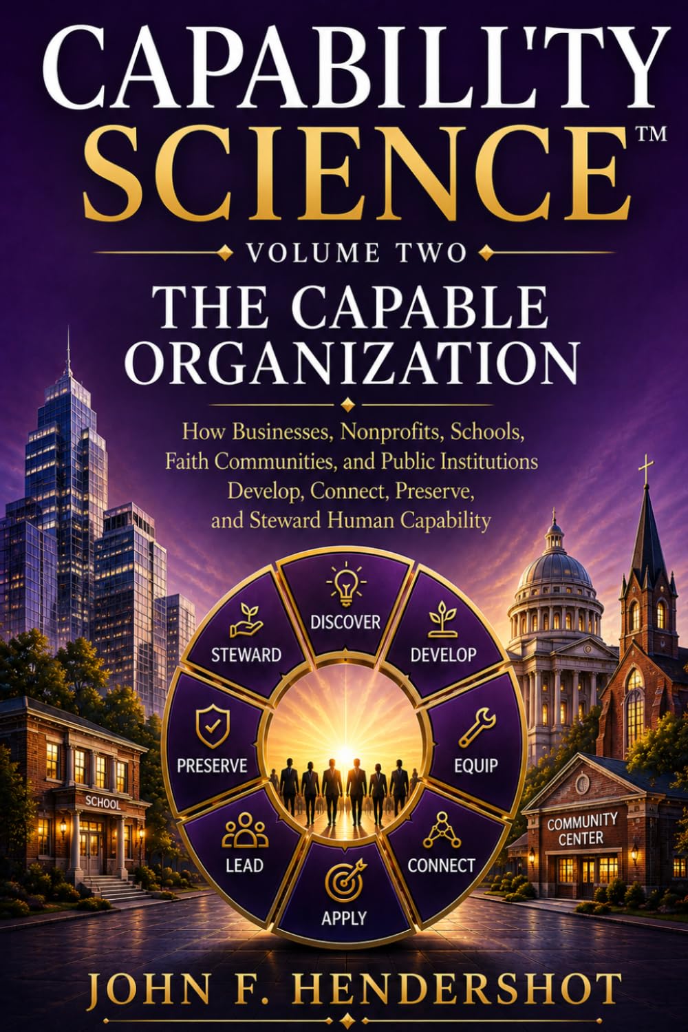 Capability Science™: The Capable Organization baixar livro de graça