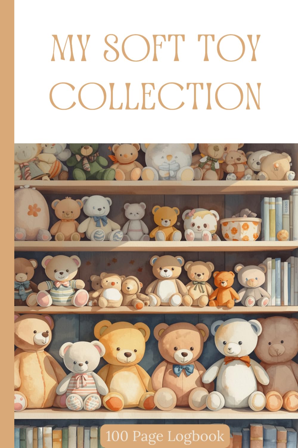capítulo por capítulo baixar My Soft Toy Collection: Plushie Logbook and Journal for Kids | Teddy Bear, Stuffed Animal and Soft Toy Memory Book to Record Favourites, Gifts and Collection Details