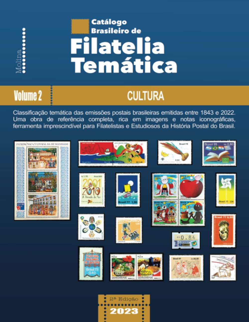 capítulo por capítulo baixar Catálogo Brasileiro de Filatelia Temática: Volume 2 – Cultura (Catálogo Brasileiro de Filatelia Temática (2ª Edição)) (Portuguese Edition)
