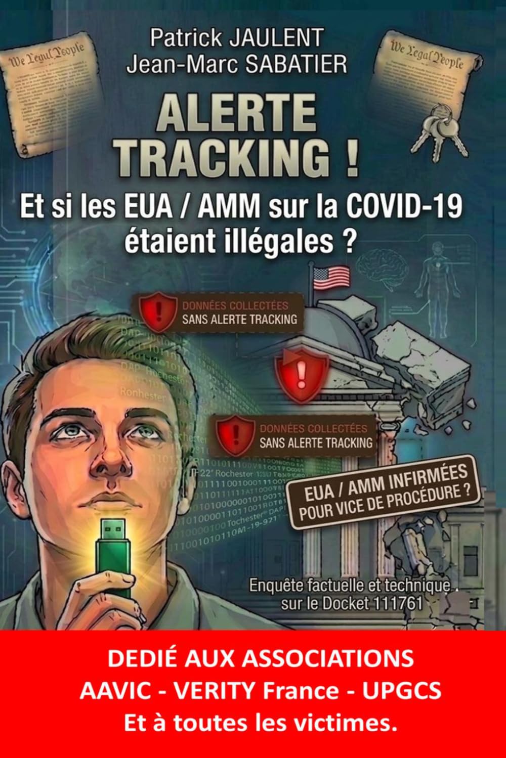 capítulo por capítulo baixar ALERTE TRACKING !: Et si les EUA / AMM sur la COVID-19 étaient illégales ? (French Edition)
