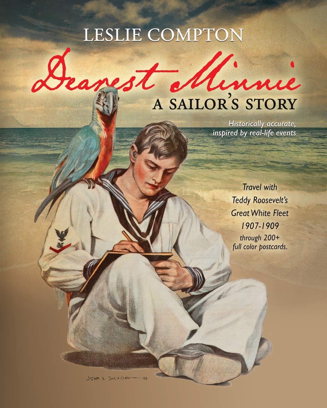 Dearest Minnie, a sailor's story: Travel with Teddy Roosevelt's Great White Fleet 1907-1909 baixar o livro de graça