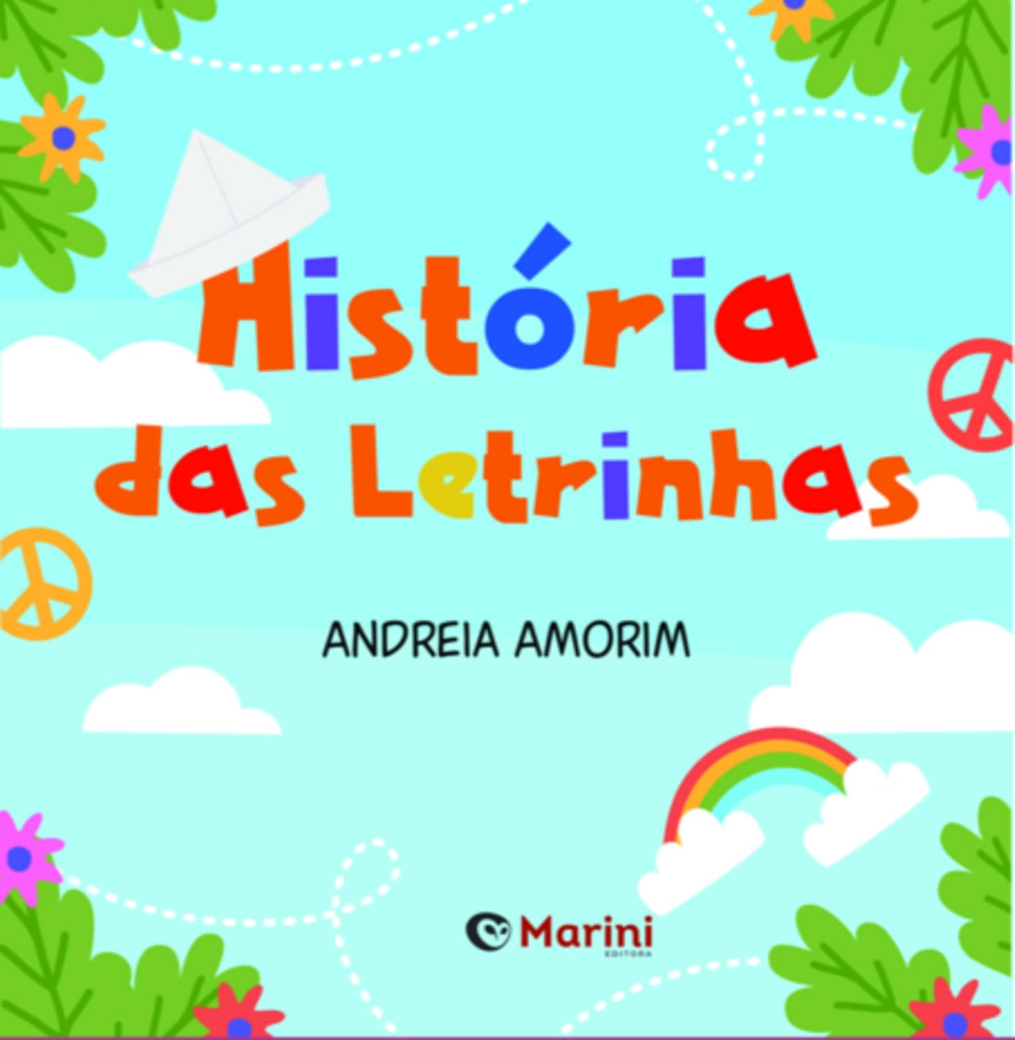 ler totalmente História Das Letrinhas