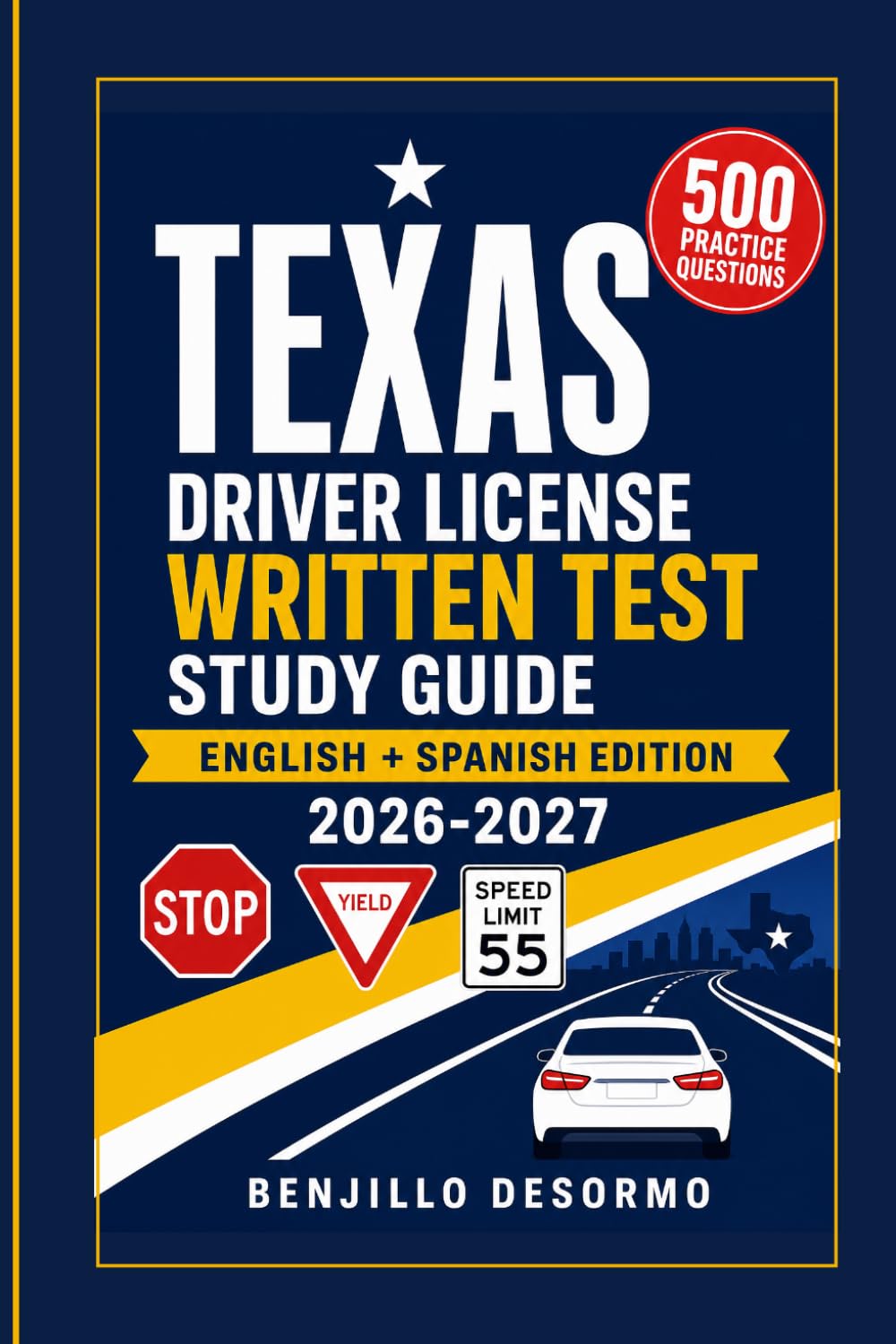 ler totalmente Texas Driver License Written Test SPANISH - ENGLISH 2026: Study Guide 2026-2027 | EN + ES