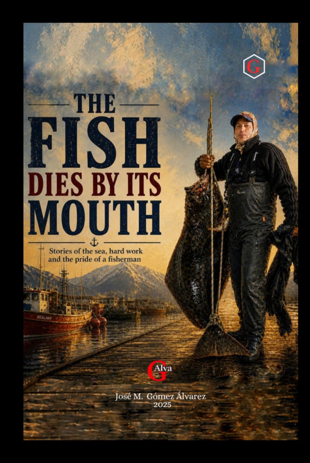 capítulo por capítulo baixar THE FISH DIES BY ITS MOUTH: STORIES OF THE SEA, FISHING EFFORT, AND PRIDE.
