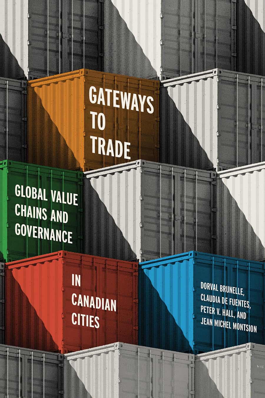 ler totalmente Gateways to Trade: Global Value Chains and Governance in Canadian Cities (English Edition)