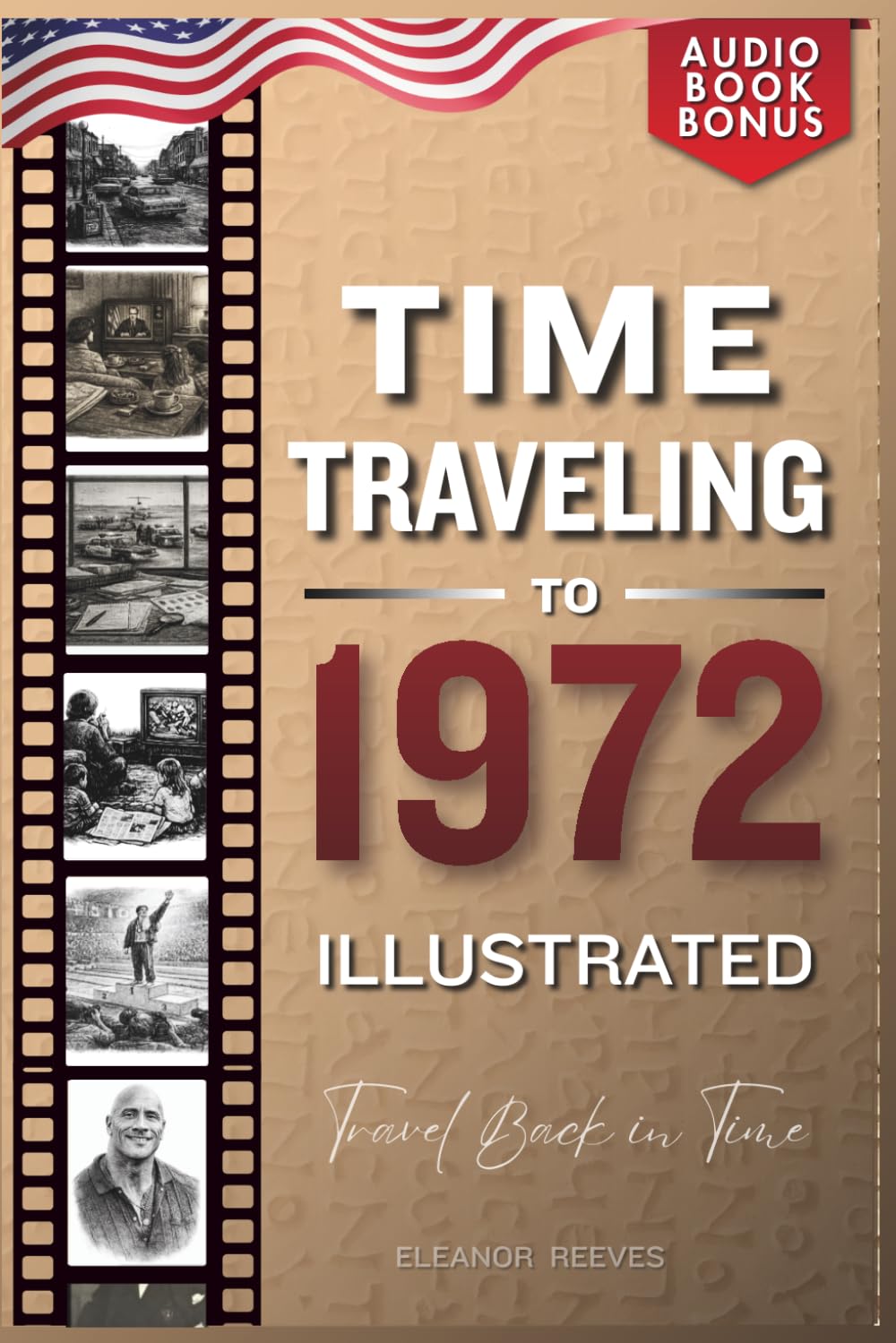 TIME TRAVELING TO 1972 ILLUSTRATED