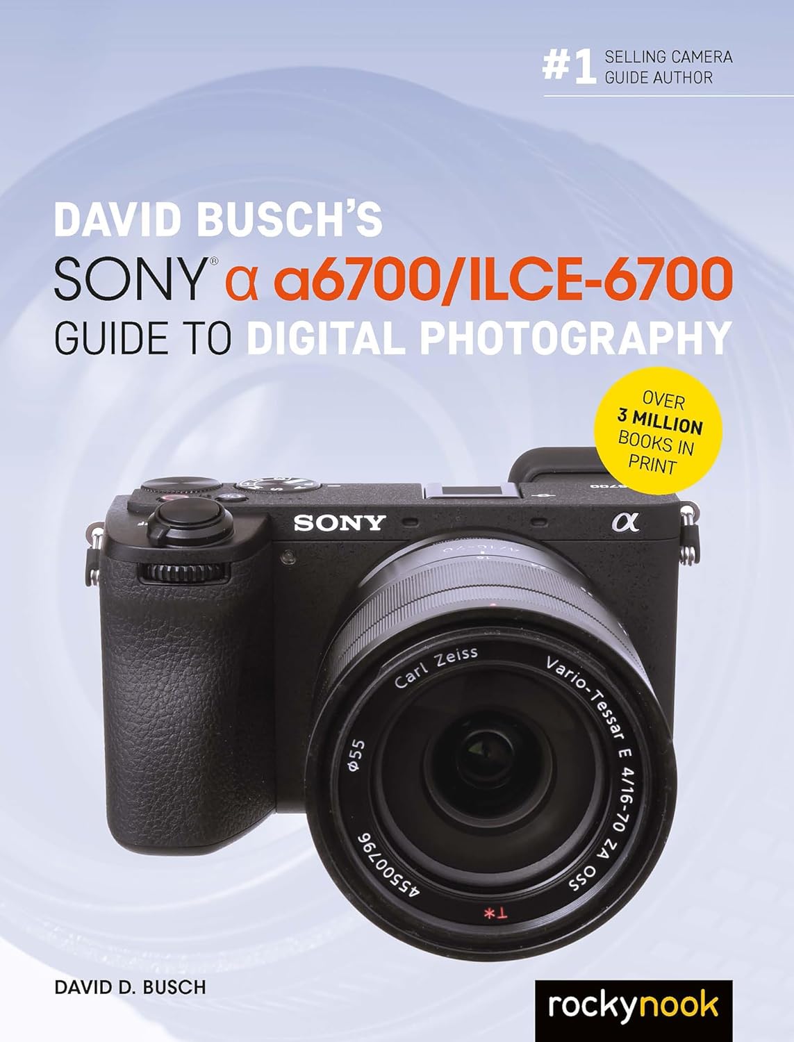 capítulo por capítulo baixar David Busch's Sony Alpha A6700/Ilce-6700 Guide to Digital Photography
