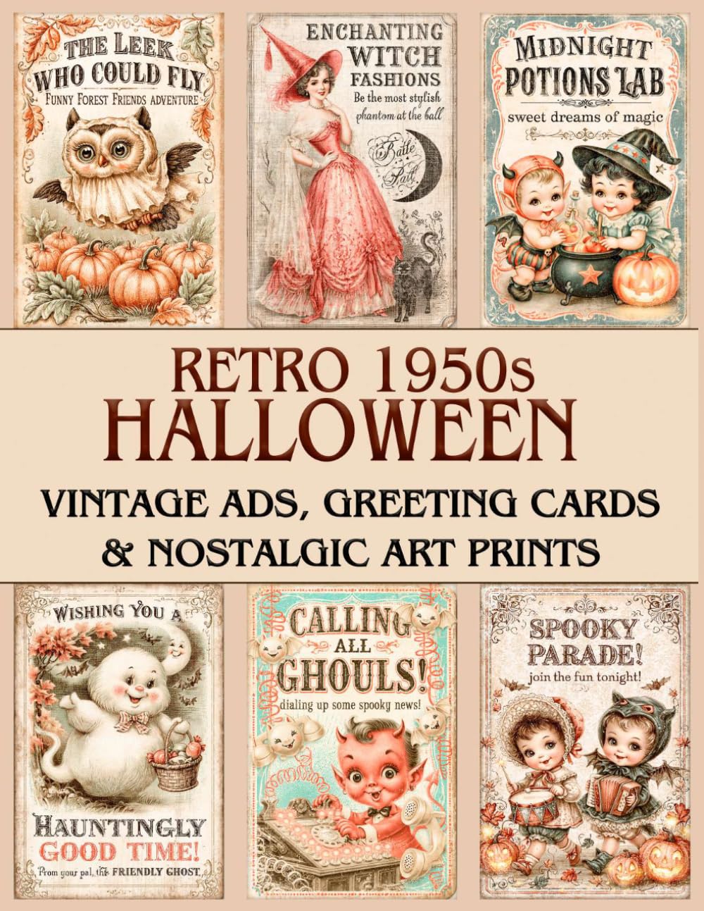 capítulo por capítulo baixar Retro 1950s Halloween Crafting Book: Vintage Ads, Greeting Cards & Nostalgic Art Prints for Scrapbook and Junk Journaling