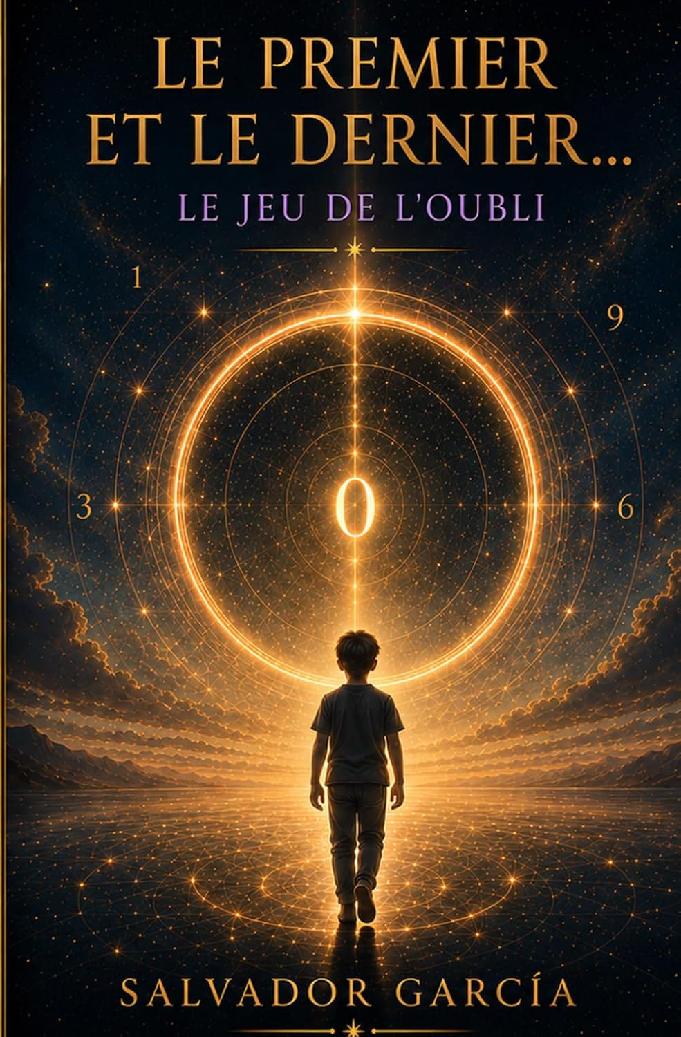 Le premier et le dernier… Le jeu de l'oubli (French Edition) baixar o livro de graça
