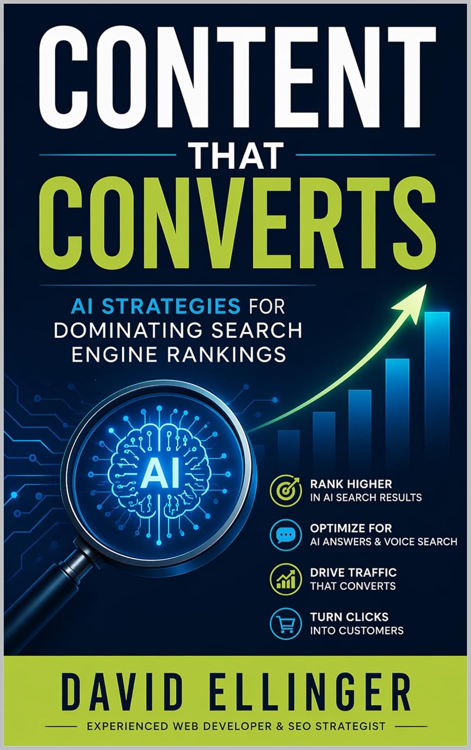 Content that Converts:: AI Strategies for Dominating Search Engine Rankings (English Edition) baixar livro de graça