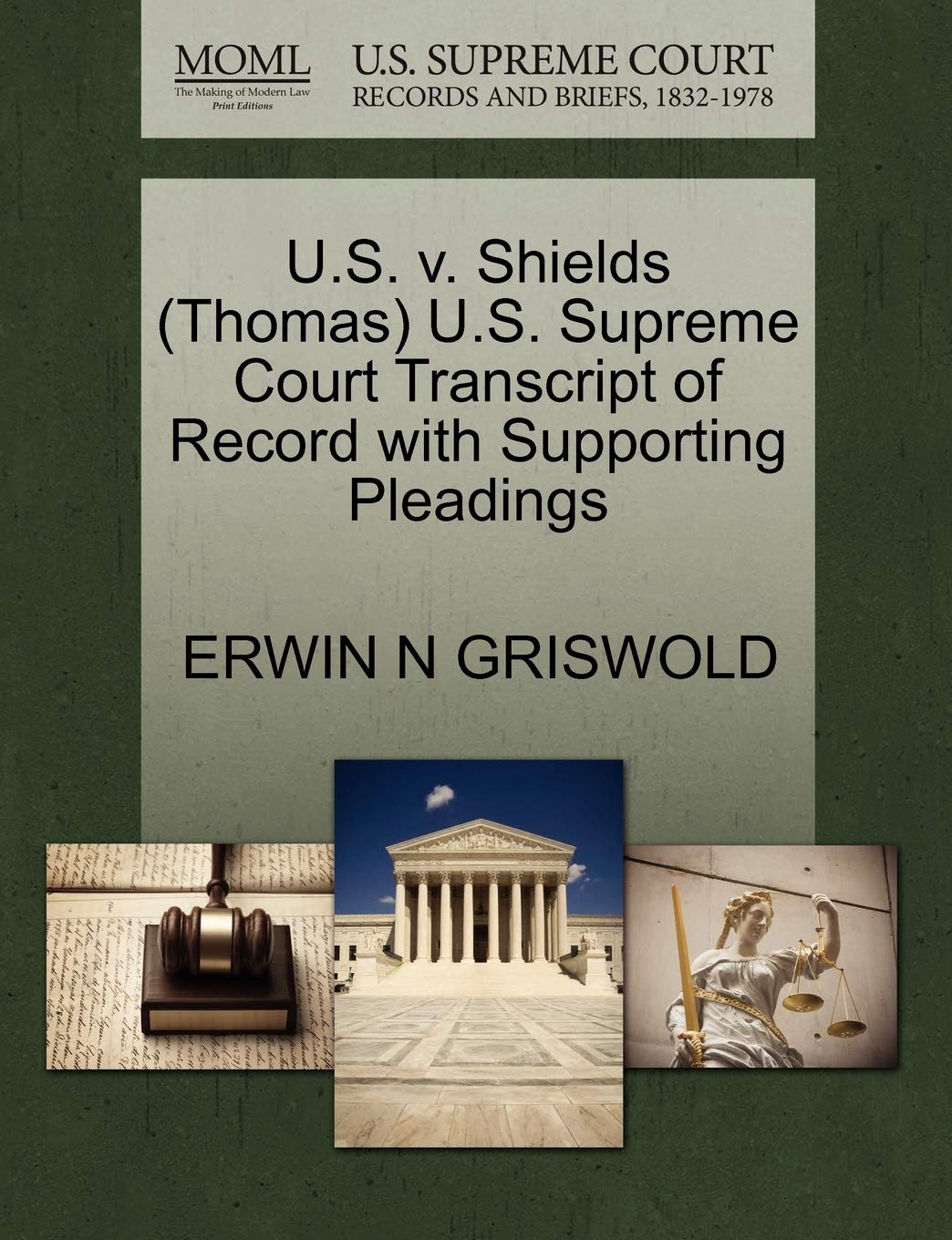 U.S. v. Shields (Thomas) U.S. Supreme Court Transcript of Record with Supporting Pleadings baixar o livro de graça