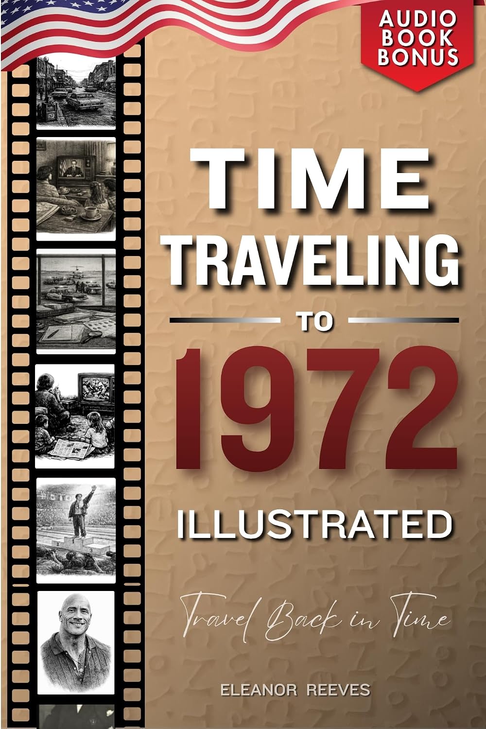 capítulo por capítulo baixar TIME TRAVELING TO 1972 ILLUSTRATED (English Edition)