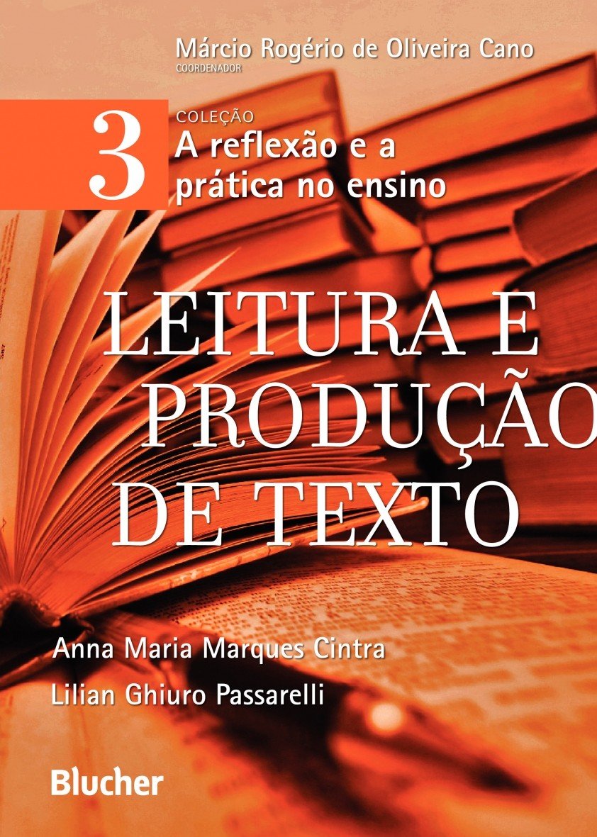 Leitura e Produção de Texto (Volume 3)