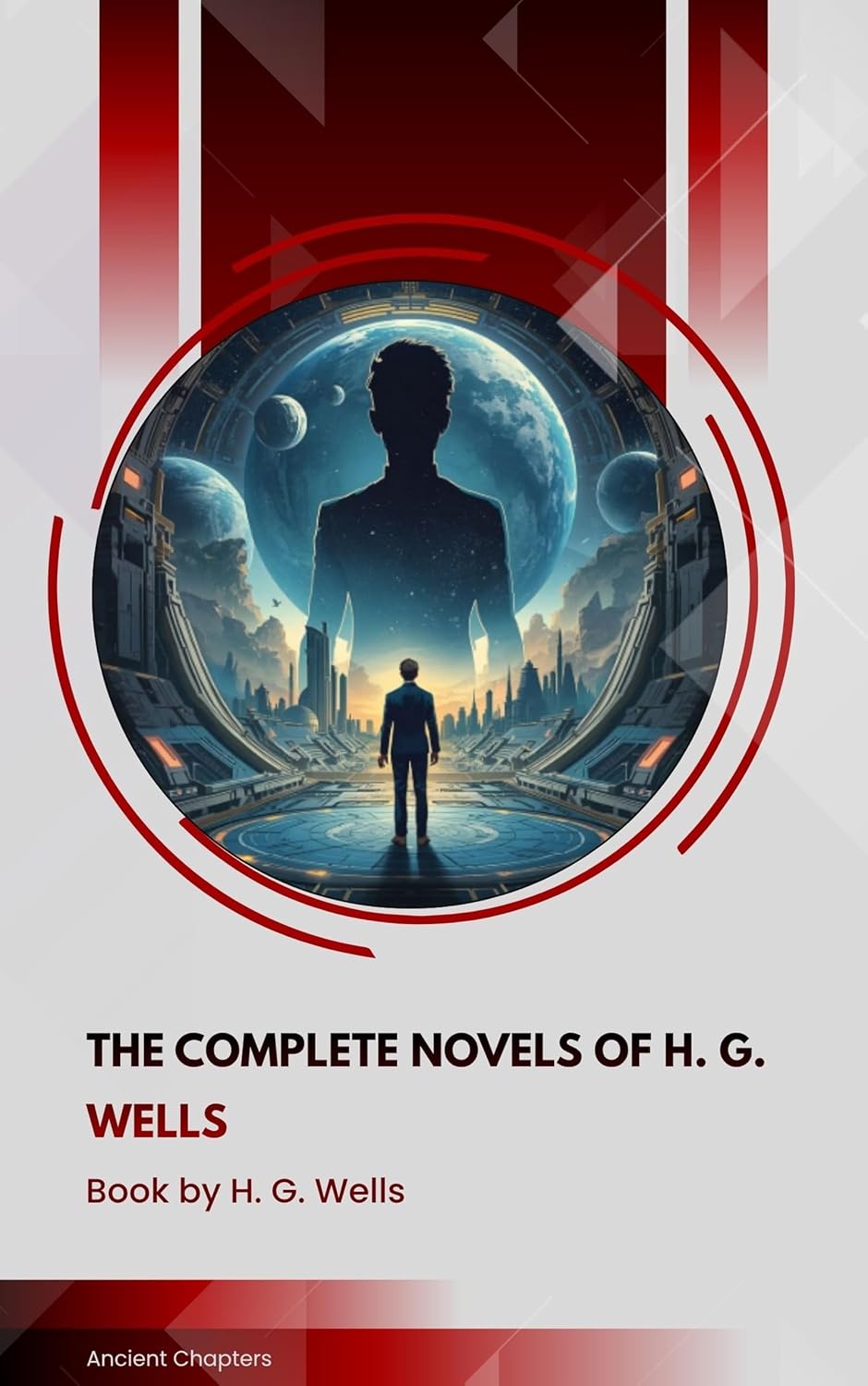 The Complete Novels of H. G. Wells (English Edition)