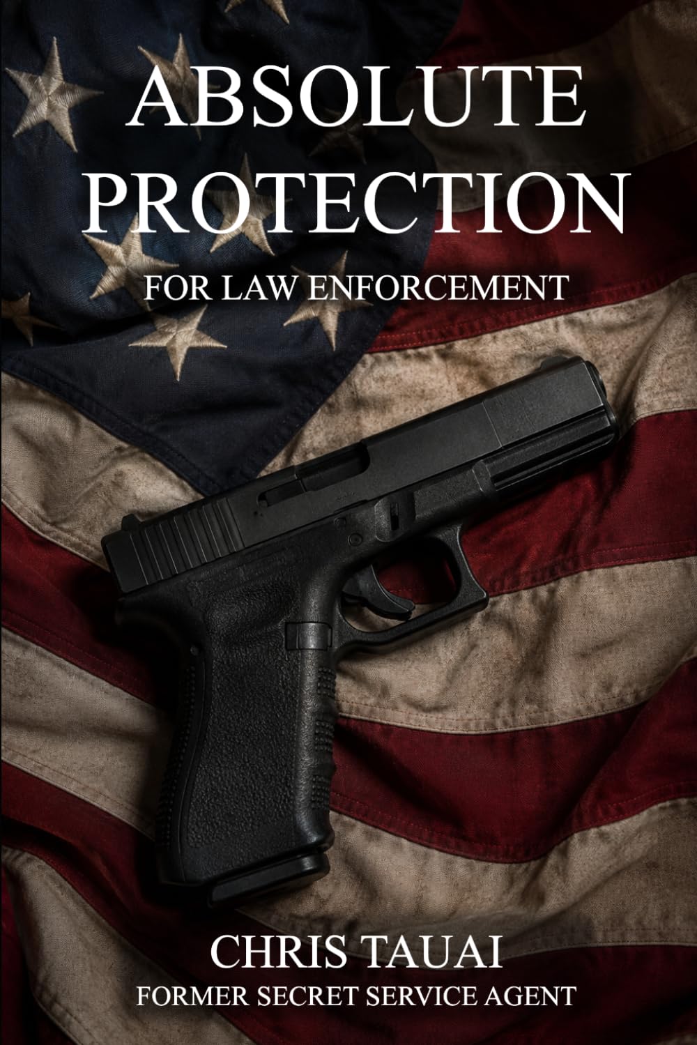 ABSOLUTE PROTECTION FOR LAW ENFORCEMENT baixar o livro de graça