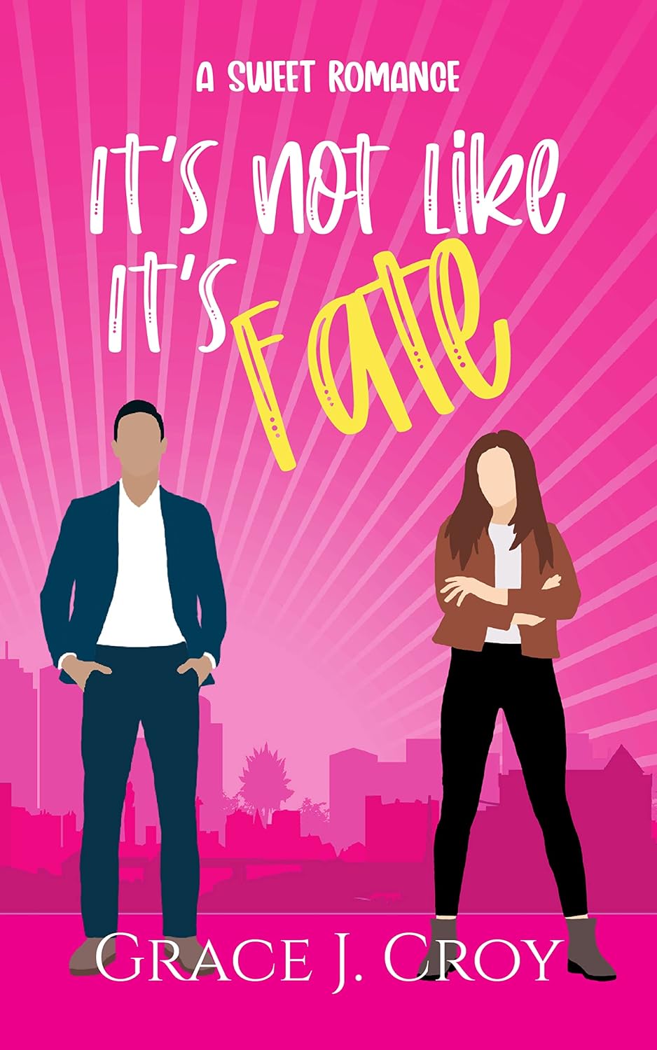 It's Not Like It's Fate: A Sweet Brother's Best Friend Romance (It Must Be Love Book 2) (English Edition) baixar livro de graça