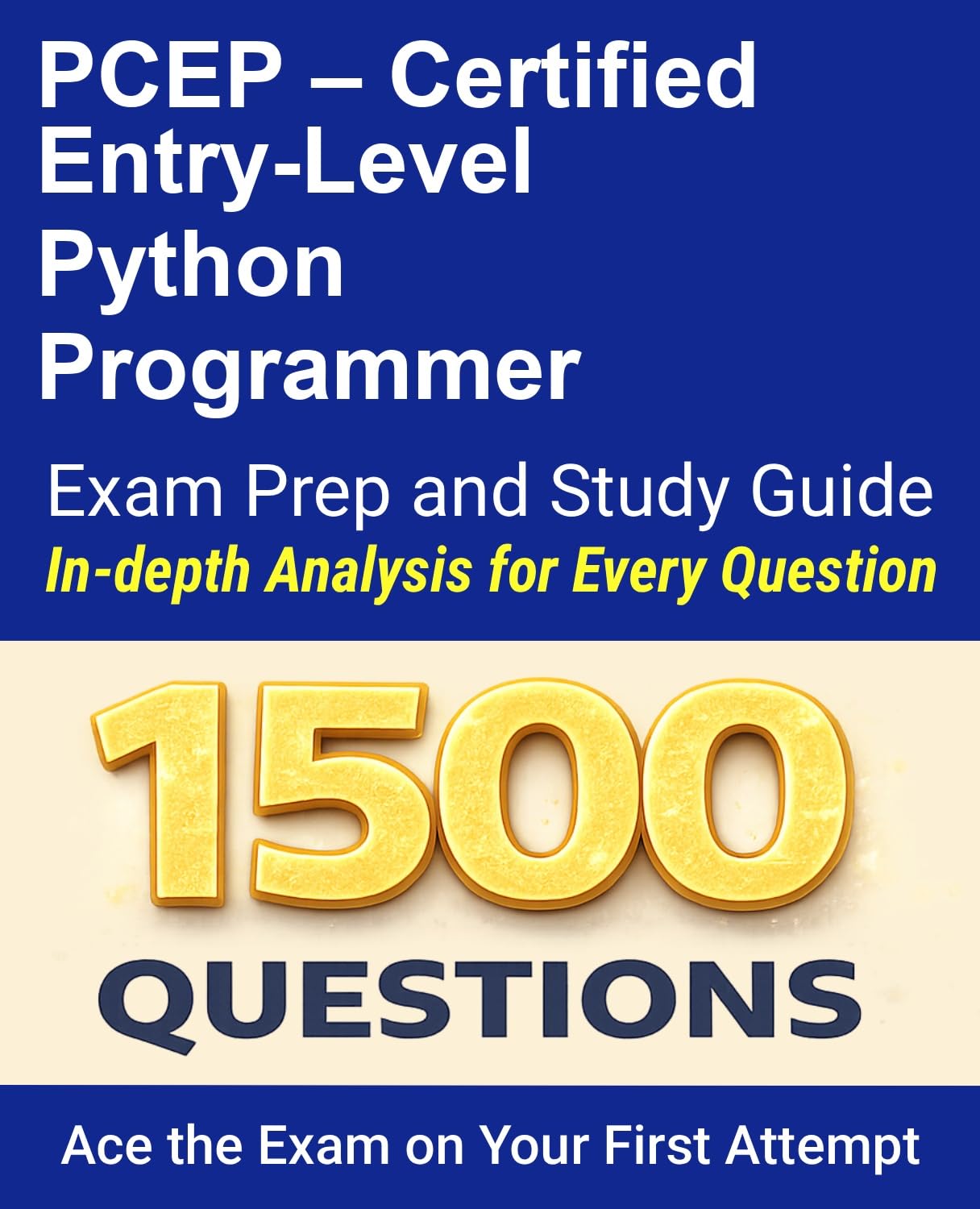 ler totalmente PCEP – Certified Entry-Level Python Programmer Certification Study Guide: 1500 Exam Practice Questions | Detailed Explanations (English Edition)