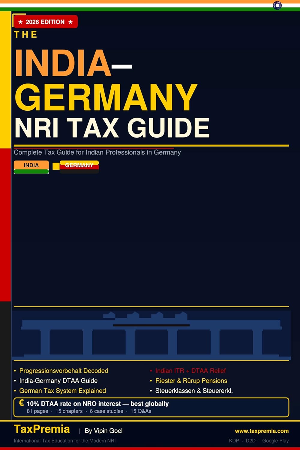 ler totalmente The India–Germany NRI Tax Guide 2026: DTAA, Steuererklärung, German Tax System, Indian ITR, NRO/NRE, Capital Gains & Cross-Border Tax Planning for Indians in Germany (English Edition)
