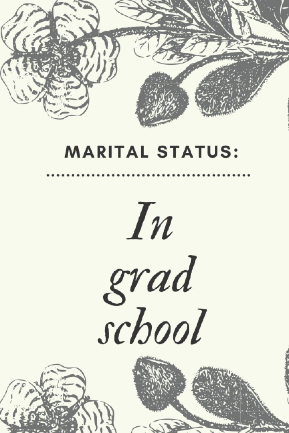 Marital status: In grad school: Lined notebook for grad school notes, research project design, interview transcription (120 blank pages | 6 x 9 inches | 22.86 x 15.24 cm) baixar o livro de graça
