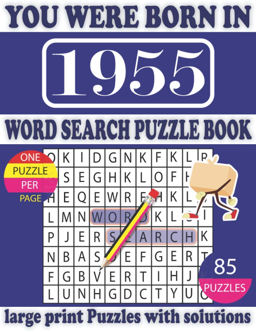 ler totalmente You Were Born in 1955: Word Search Puzzle Book: Beautiful Gift for Seniors Adults and Puzzle fans to Spend and Enjoy Leisure time